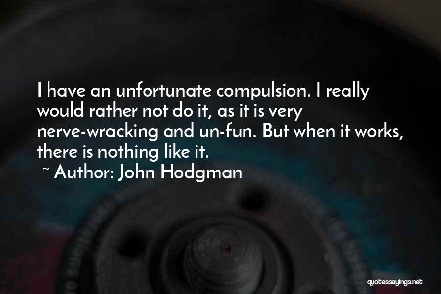 John Hodgman Quotes 1761479