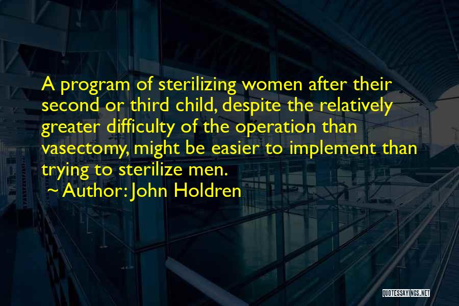 John Holdren Quotes 2183324