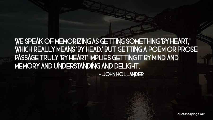 John Hollander Quotes 1518925 John Hollander Quotes 1518925