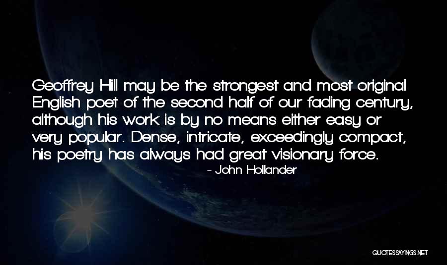 John Hollander Quotes 1770297 John Hollander Quotes 1770297