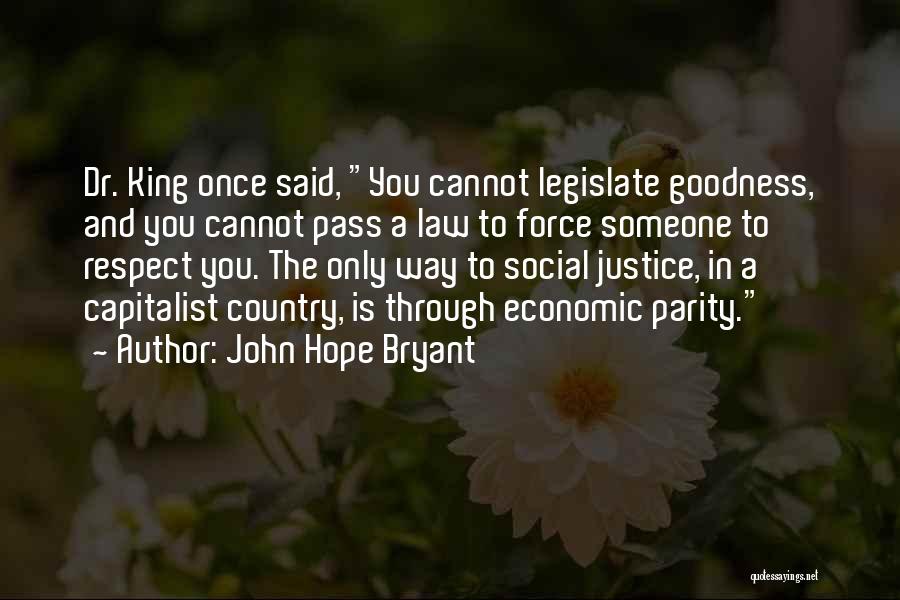 John Hope Bryant Quotes 1324107