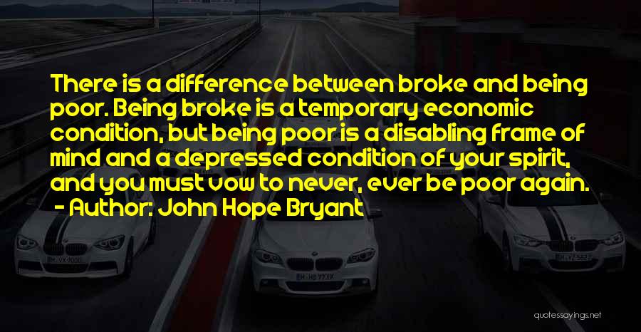 John Hope Bryant Quotes 435494