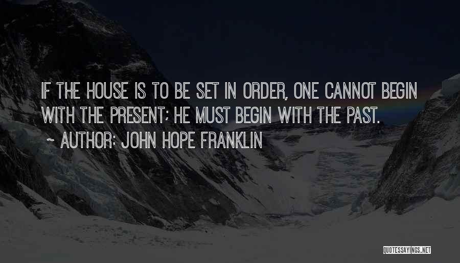 John Hope Franklin Quotes 2143458