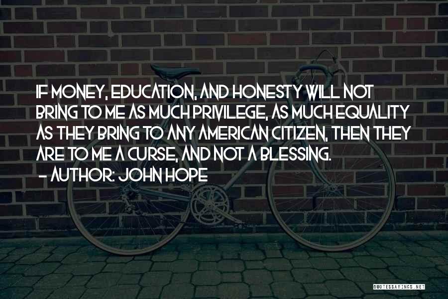 John Hope Quotes 990816