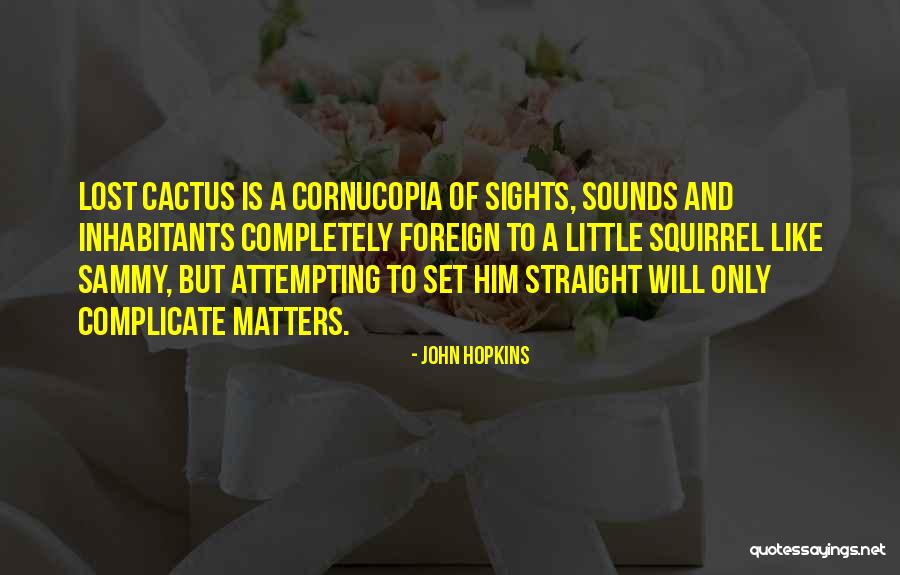 John Hopkins Quotes 1961438 John Hopkins Quotes 1961438