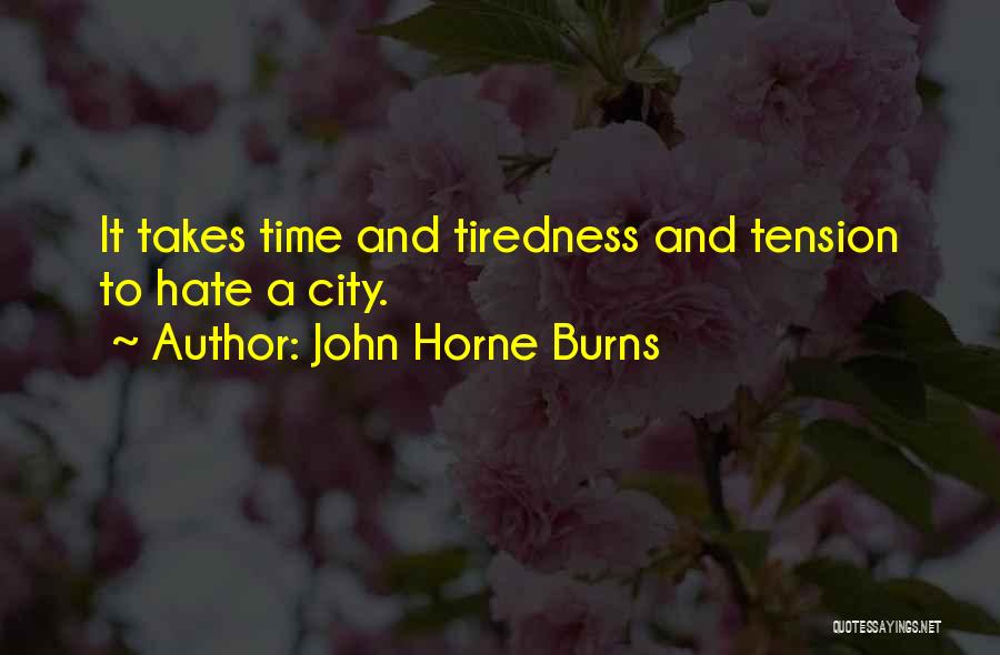 John Horne Burns Quotes 1379970