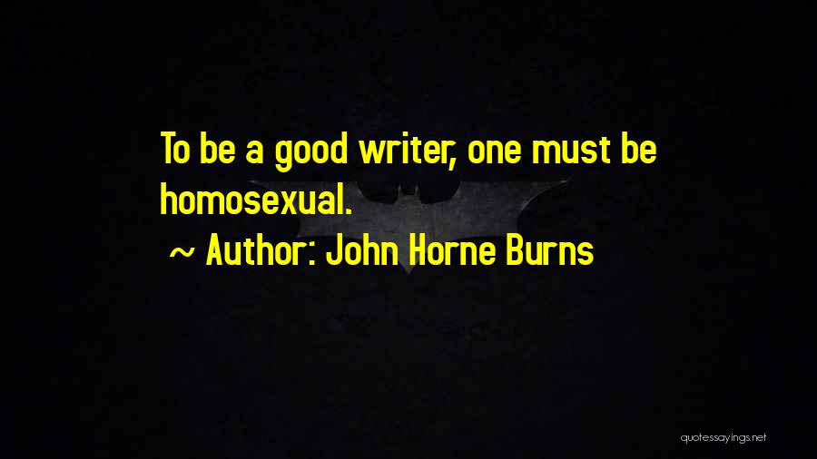 John Horne Burns Quotes 2058382