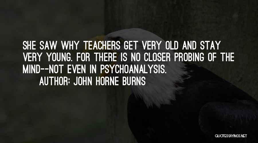 John Horne Burns Quotes 704049