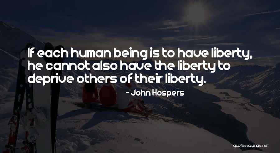 John Hospers Quotes 204320 John Hospers Quotes 204320
