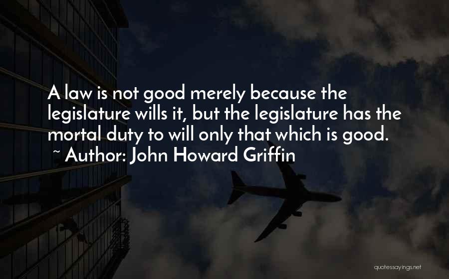 John Howard Griffin Quotes 1106479