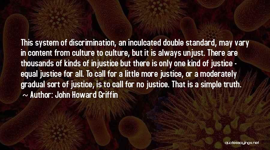 John Howard Griffin Quotes 573153