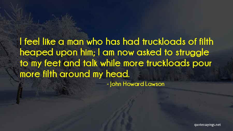 John Howard Lawson Quotes 781389