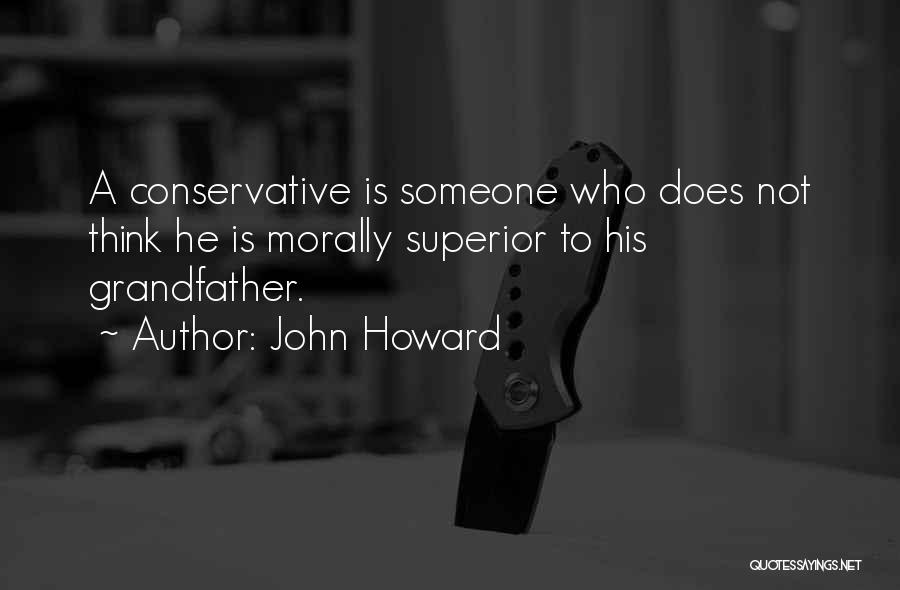 John Howard Quotes 1060830