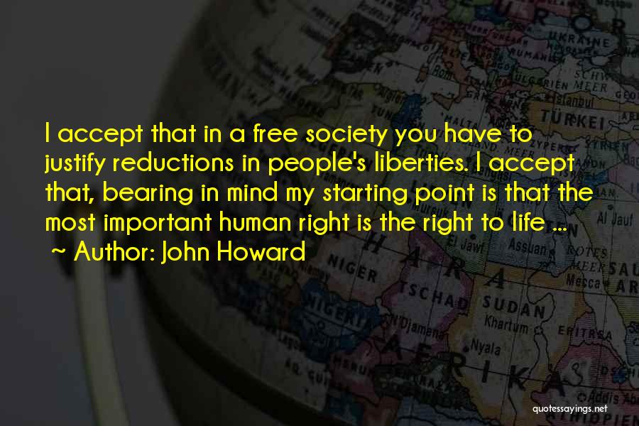 John Howard Quotes 1284901