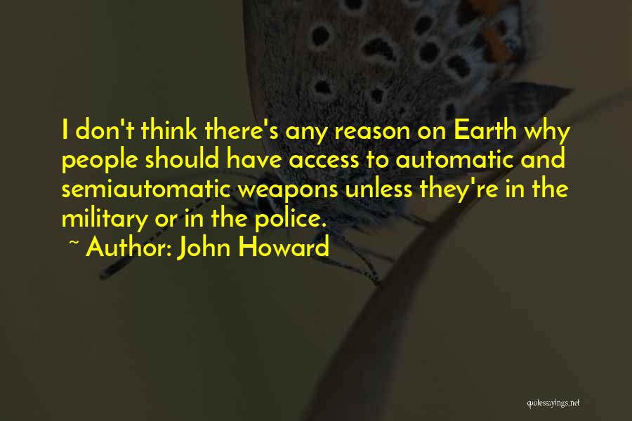 John Howard Quotes 1435969