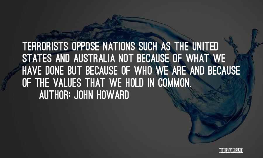 John Howard Quotes 1563578