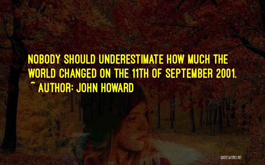 John Howard Quotes 346575