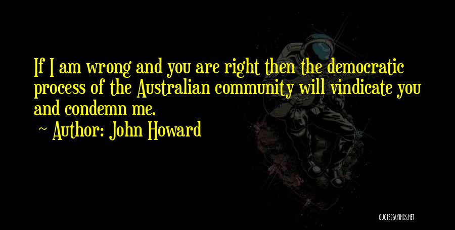 John Howard Quotes 594375