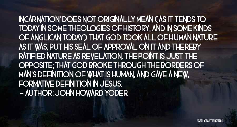John Howard Yoder Quotes 2209565