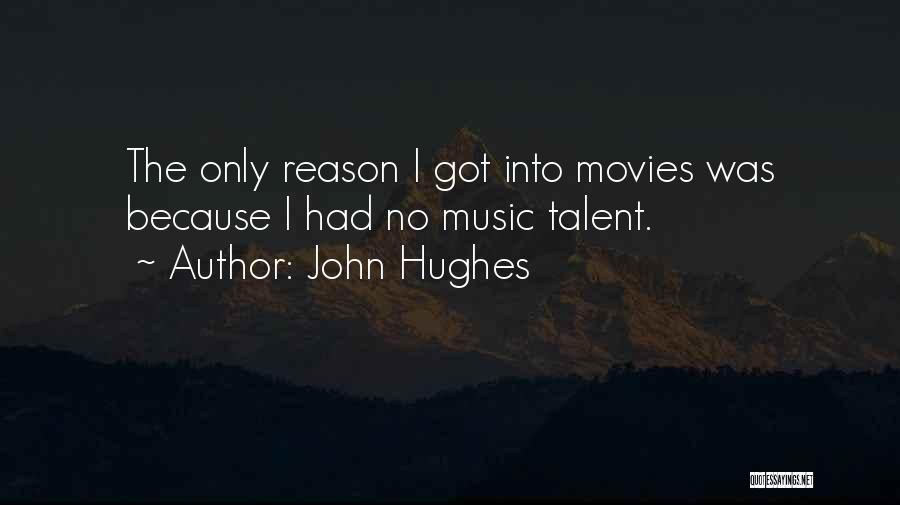 John Hughes Quotes 742507