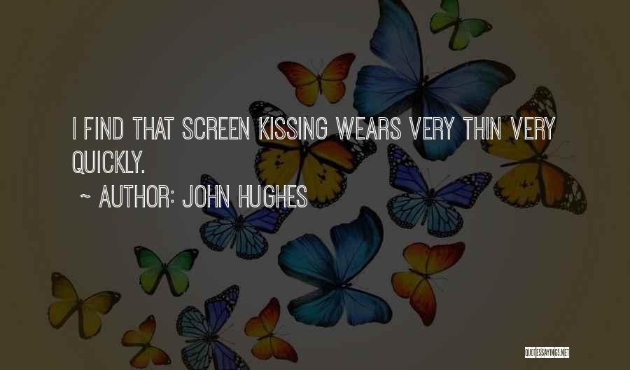 John Hughes Quotes 904827