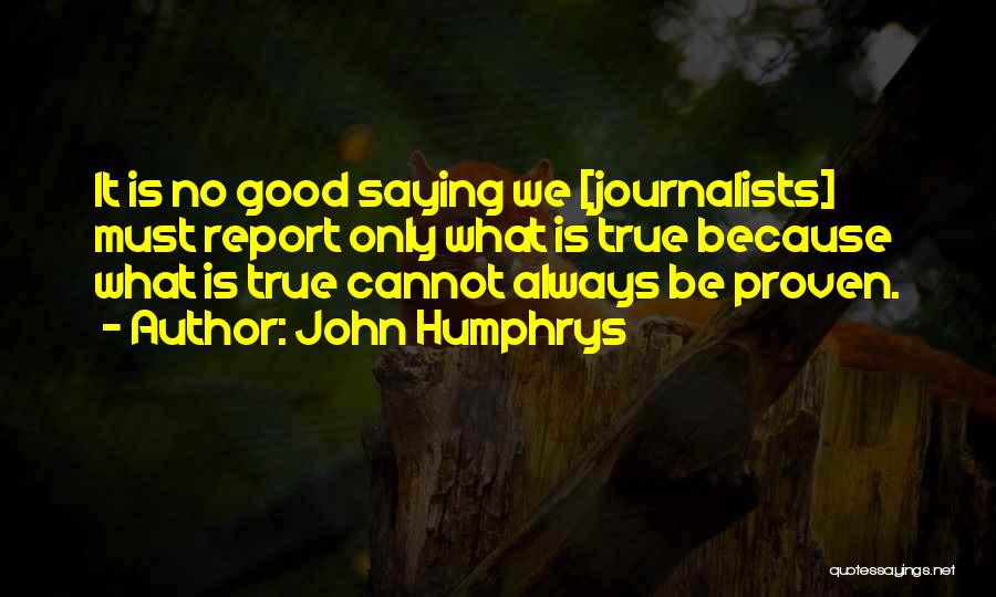 John Humphrys Quotes 1372365