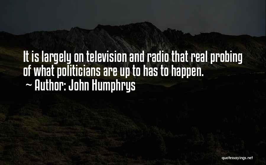 John Humphrys Quotes 1550358