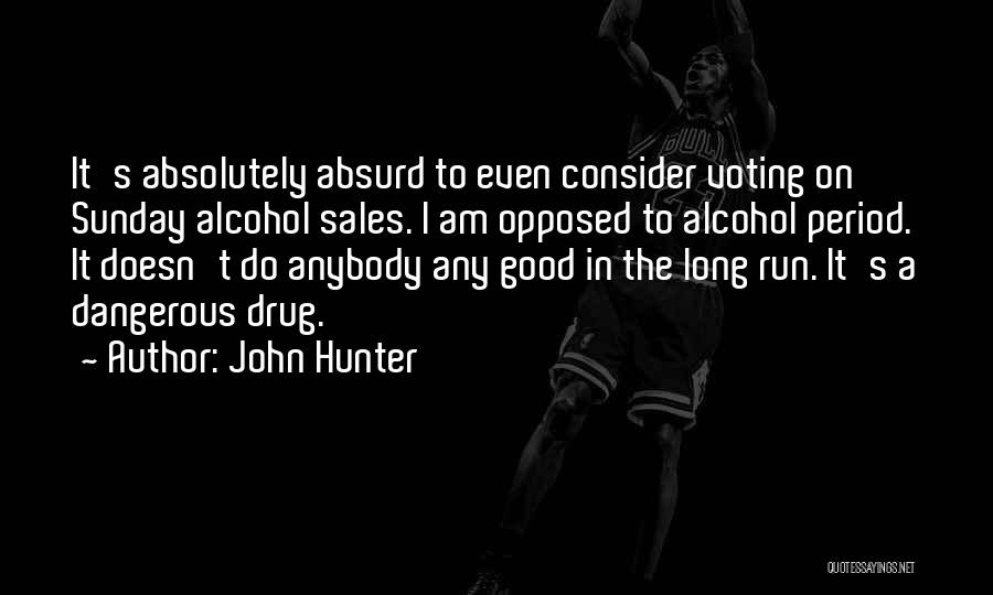 John Hunter Quotes 1567360