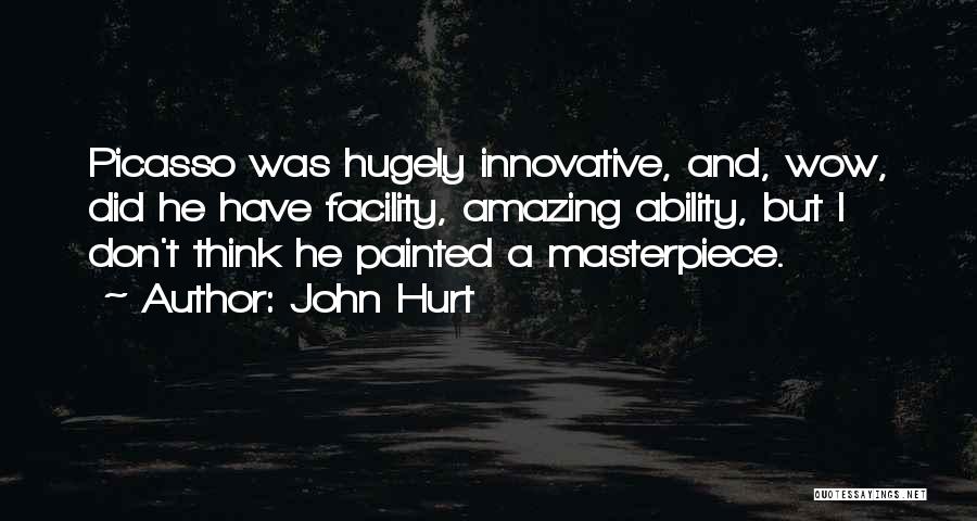 John Hurt Quotes 1180726