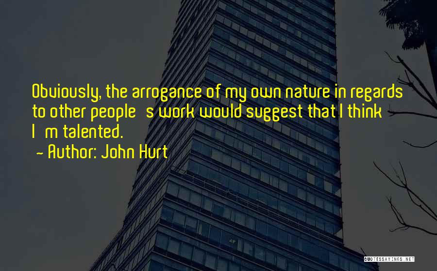 John Hurt Quotes 1690465