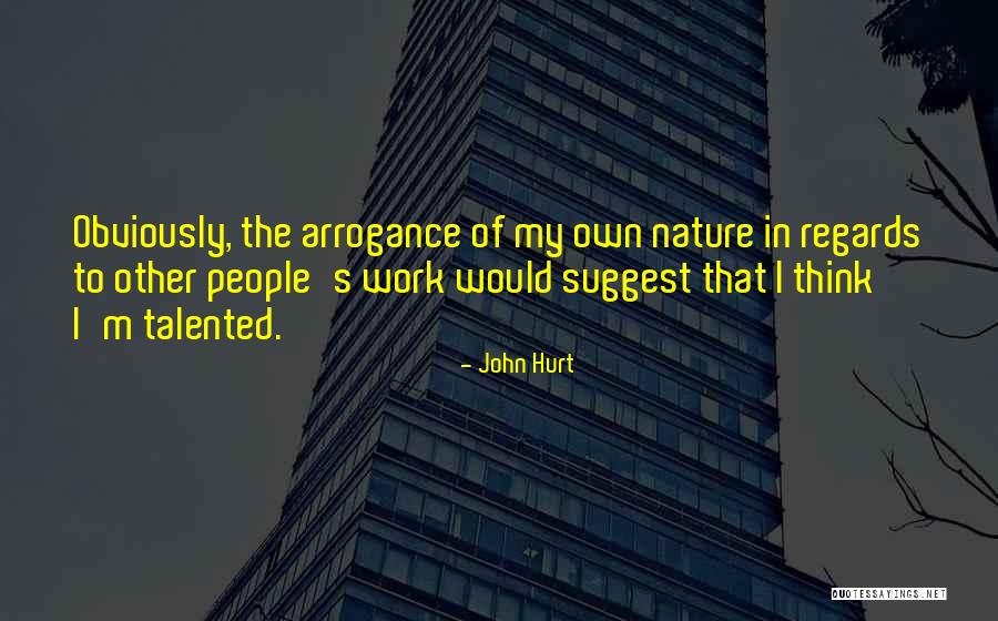 John Hurt Quotes 1690465