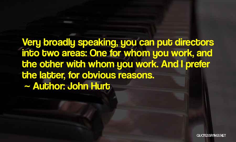 John Hurt Quotes 1696433