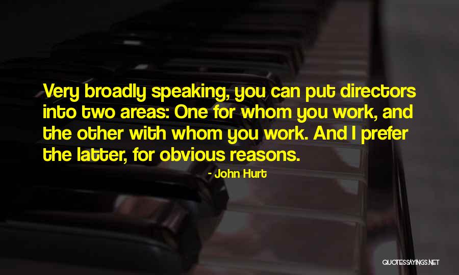 John Hurt Quotes 1696433