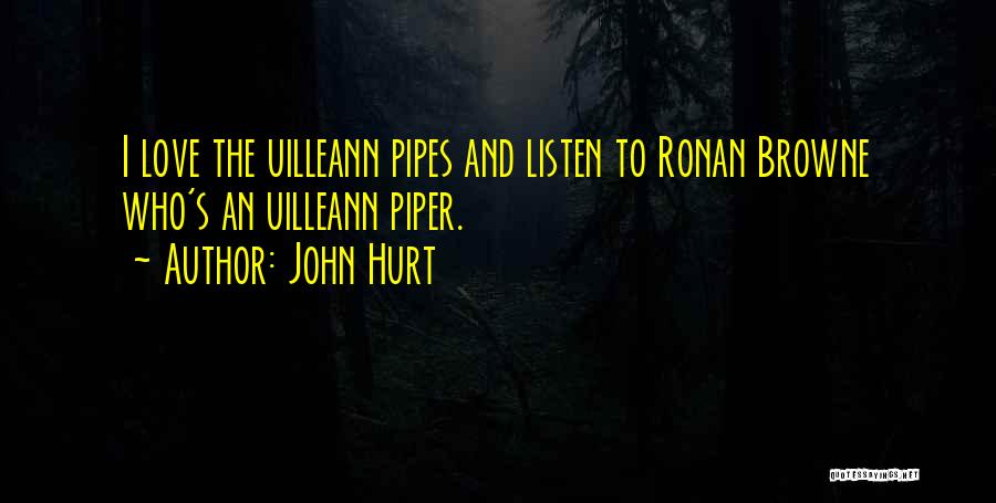 John Hurt Quotes 1946271