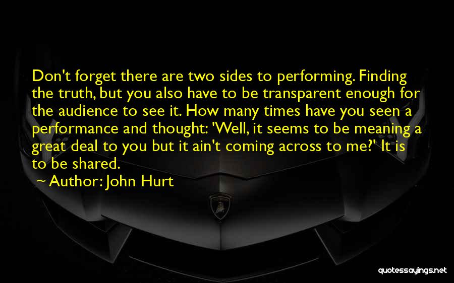 John Hurt Quotes 2241361
