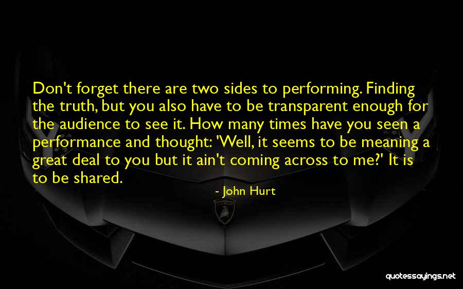 John Hurt Quotes 2241361