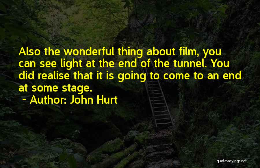 John Hurt Quotes 290549