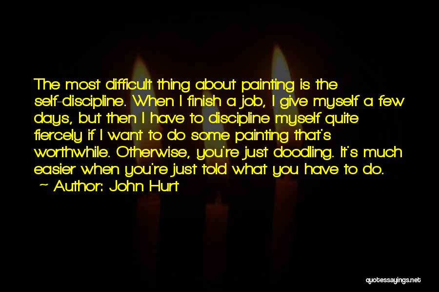 John Hurt Quotes 291169