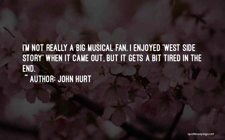 John Hurt Quotes 436394