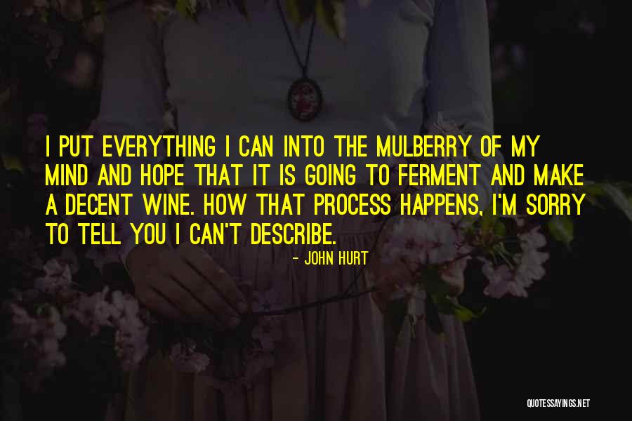 John Hurt Quotes 946567