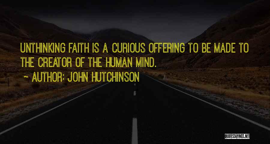 John Hutchinson Quotes 2196410