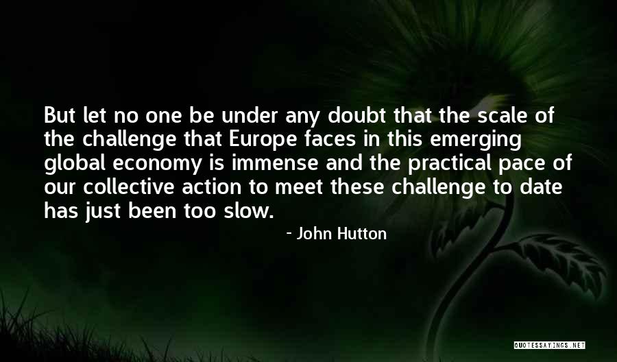 John Hutton Quotes 2075324 John Hutton Quotes 2075324