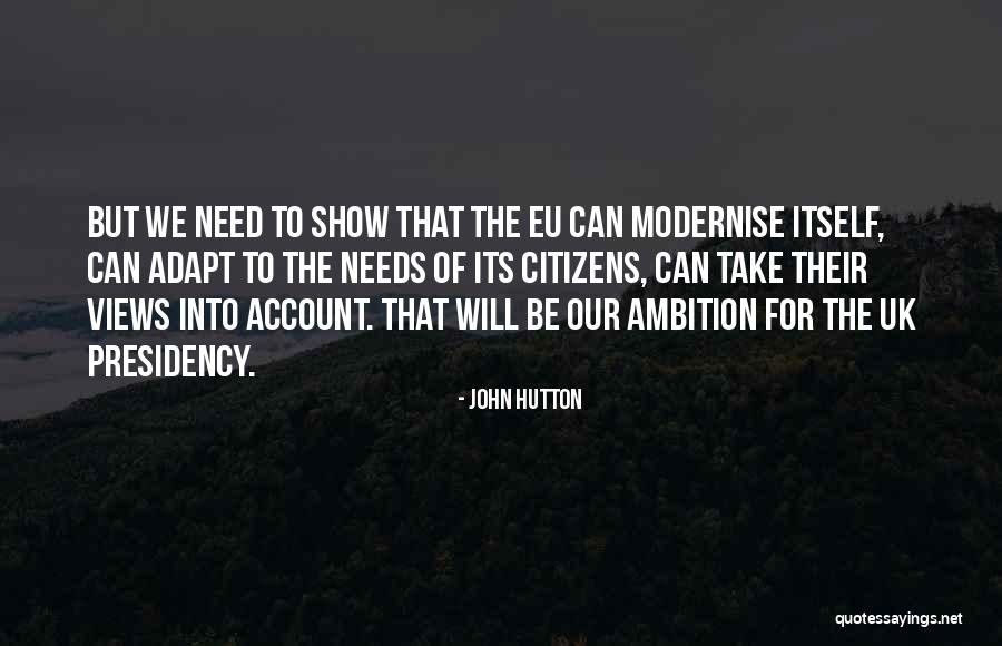 John Hutton Quotes 613738 John Hutton Quotes 613738