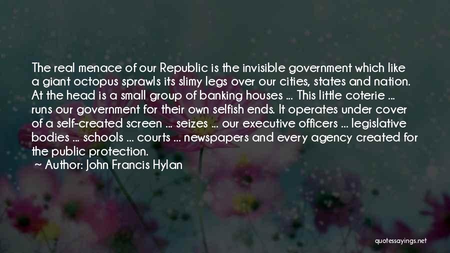 John Hylan Quotes By John Francis Hylan