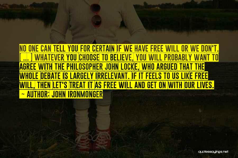 John Ironmonger Quotes 1037172
