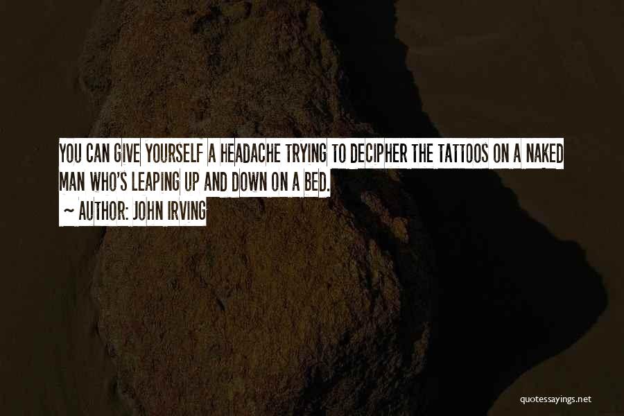 John Irving Quotes 1171708