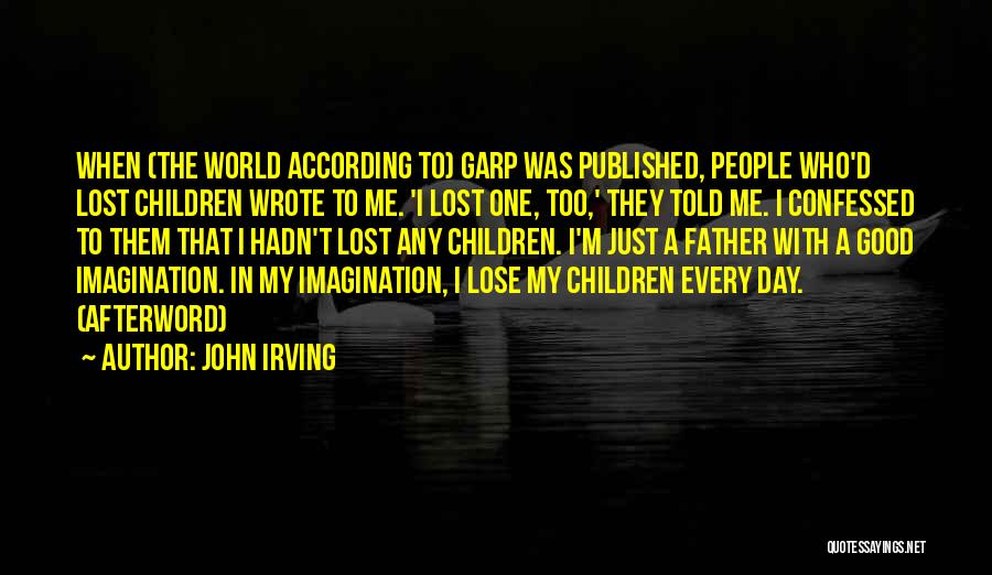 John Irving Quotes 1625867