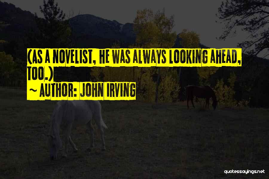 John Irving Quotes 623845