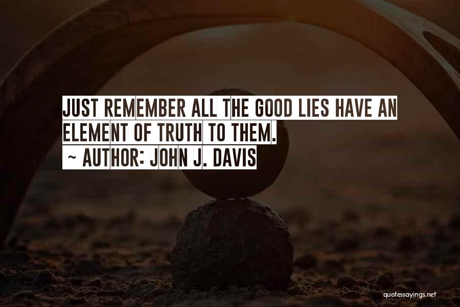 John J. Davis Quotes 2139113