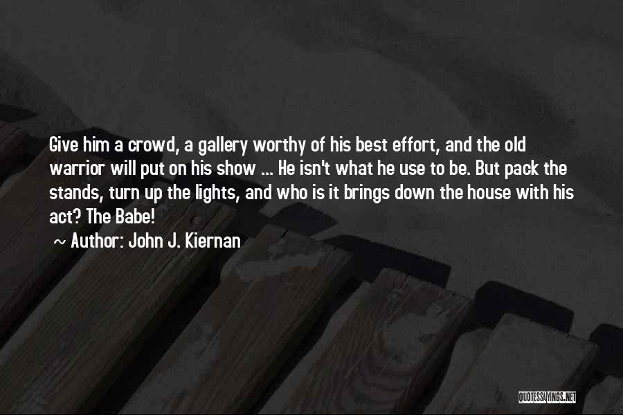 John J. Kiernan Quotes 330799